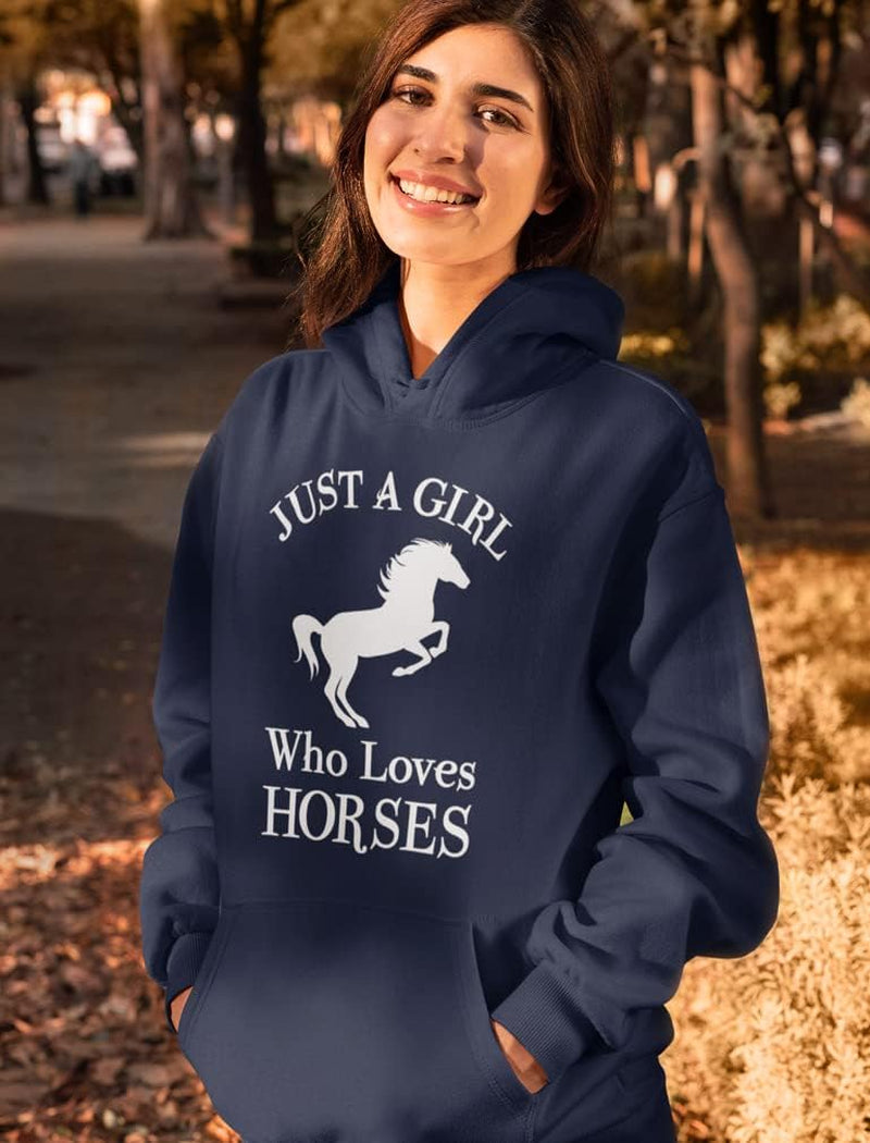 Just a Girl Who Loves Horses Hoodie - Equestrian Hoodies for Women & Teen Girls - Gift for Riders & Fans