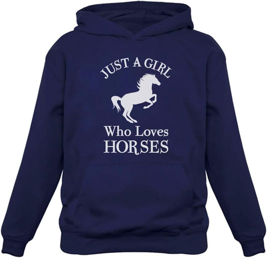 Just a Girl Who Loves Horses Hoodie - Equestrian Hoodies for Women & Teen Girls - Gift for Riders & Fans